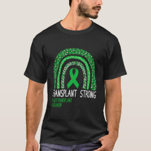 Starker Überlebender Leber Organ Empfänger R T-Shirt
