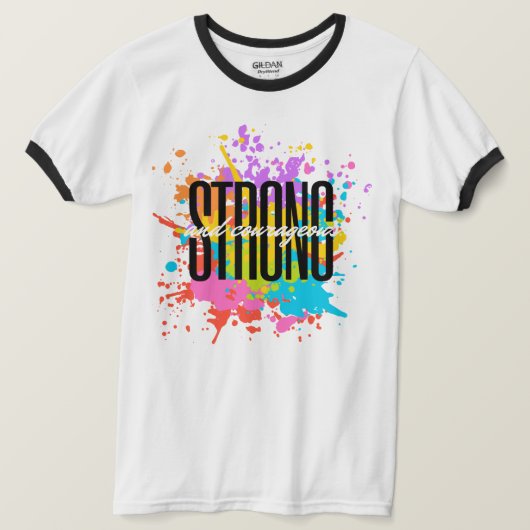 Starker und mutiger T - Shirt (Design vorne)