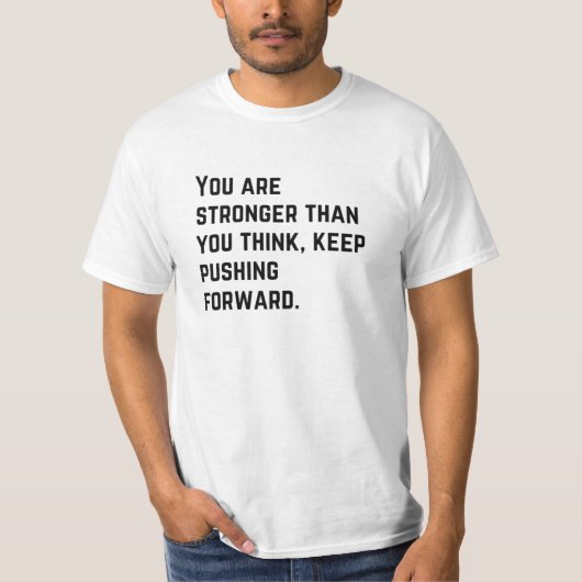 Stärkeres Shirt, motivierend für Shirt, Inspiratio T-Shirt (Vorderseite)
