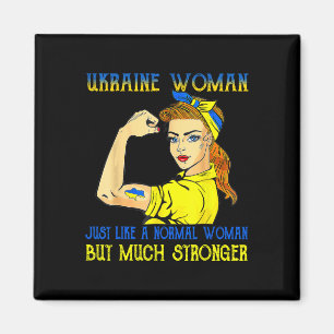 Stärkeres Ukraine Frau Genau wie eine normale Frau Magnet