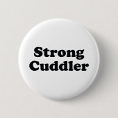 Starkes Cuddler Button (Vorderseite)