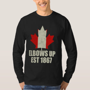Starkes Kanada in Kanada Elbows Up Canada Est T-Shirt