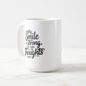 Starkes Lächeln, ruhiger Kampf Kaffeetasse (Vorderseite Links)