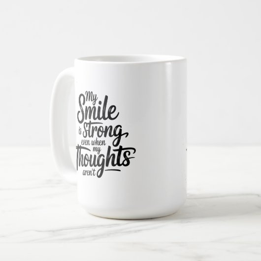 Starkes Lächeln, ruhiger Kampf Kaffeetasse (Vorderseite Links)