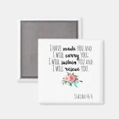 Stärkung der Christlichen Bibelverse Isaiah 46:4 Magnet (Vorderseite/Rückseite)