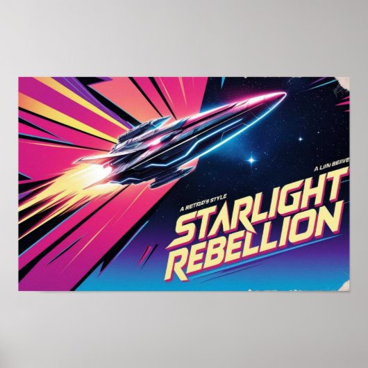 Starlight Rebellion Retro Pop Culture Poster 80er- (Vorne)