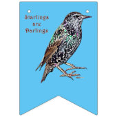 Starlings sind Darlings Wimpelkette (Erste Fahne)