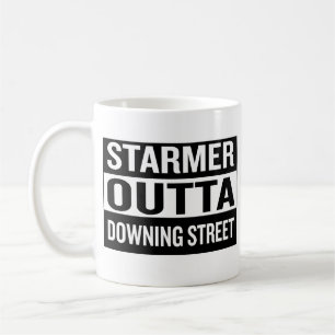 Starmer Raus aus Downing Street Politisches Zitat Kaffeetasse