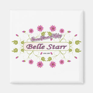 Starr ~ Belle Starr ~ Fame American Women Magnet
