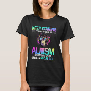 Starr mich weiter an, vielleicht heilst du meinen T-Shirt
