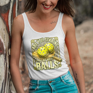Starrst du auf meine Hoden - Pickleball Bekleidung Tank Top