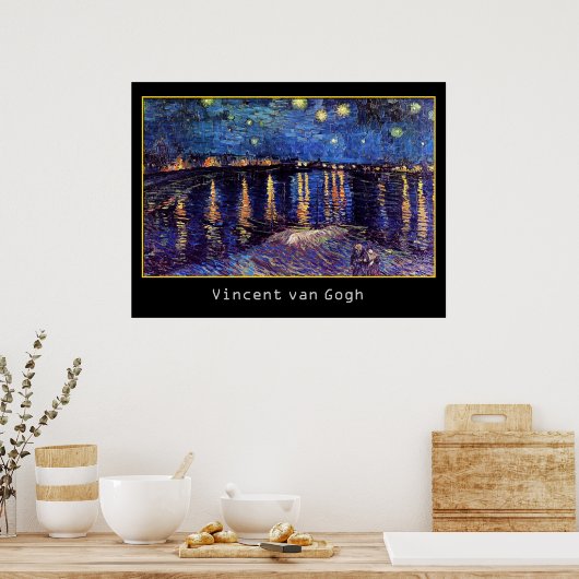 Starry night over Rhone by Van Gogh Poster (Küche)