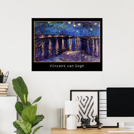 Starry night over Rhone by Van Gogh Poster (Heimbüro)