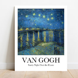 Starry Night Over the Rhone von Vincent van Gogh Poster