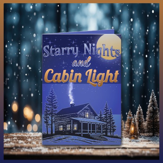 Starry Nights und Cabin Light Feiertagskarte