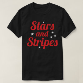 Stars and Stripes 4th of july T-Shirt