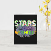 Stars Can't Shine Without Darkness Motivational Qu Karte (Gelbe Blume)