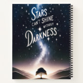 Stars Can't Shine Without Darkness Notizblock (Rückseite)