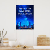 Stars Dream Cityscape Inspiration Zitat Poster (Küche)