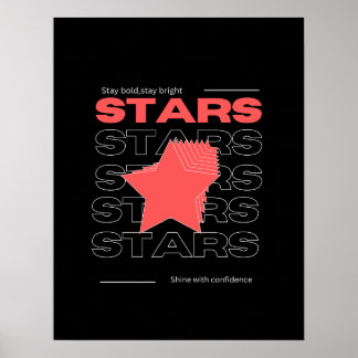 Stars – Shine With Confidence | Stay Bold  Poster
