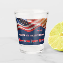 Stars & Sips 1776–2026 • Celebrate 250 Years Schnapsglas