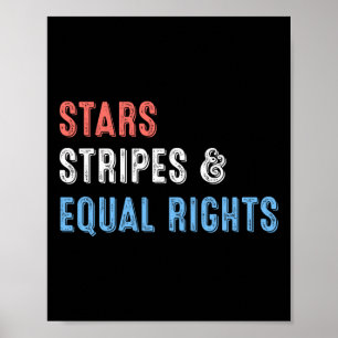 Stars Streifen und gleiche Rechte 4. Juli Frauen Poster