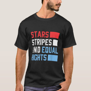 Stars Streifen und gleiche Rechte der Frau 4. T-Shirt