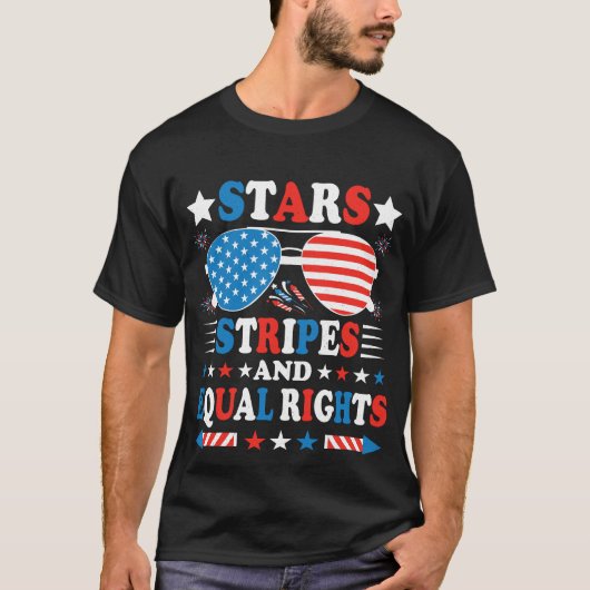 Stars, Stripes & Equal Rights – Patriotic Equality T-Shirt (Vorderseite)