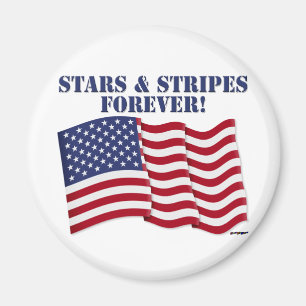 STARS & STRIPES FÜR IMMER! MAGNET
