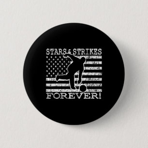 Stars und Strikes für immer Bowling American Flag  Button
