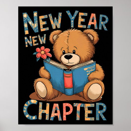 Start A New Chapter 2024 Cute Bear Adorable Teddy Poster (Vorne)