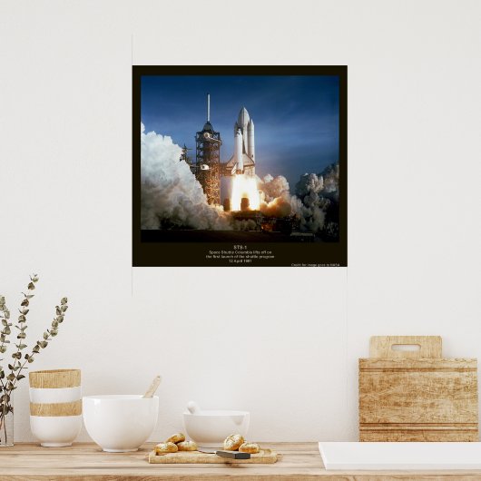 Start des ersten Space Shuttles STS-1 Columbia Poster (Küche)