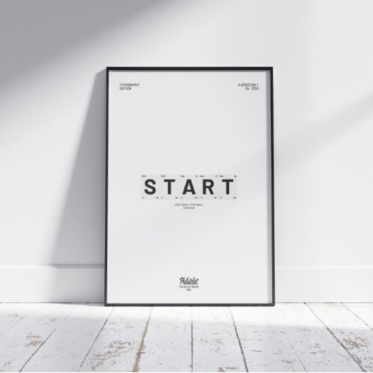 START(EINFACH,KLEIN,JETZT) MOTIVIEREND POSTER