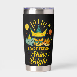 Start Fresh, Shine Bright Thermobecher