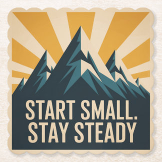 Start Small. Stay Steady Untersetzer