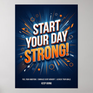 starte deinen Tag stark Poster