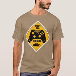 Starte die Mission Videospiel Gaming-Geschenke Gam T-Shirt