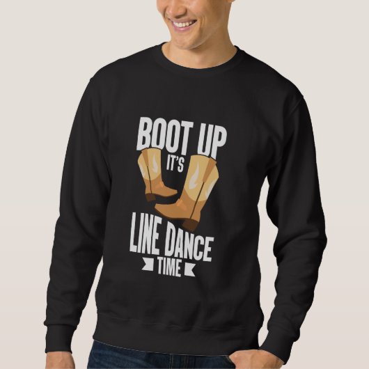 Starten Sie den Line Dance Time Line Tänzer Land M Sweatshirt (Vorderseite)