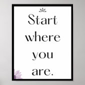 Starten Sie dort, wo Sie sind, Angebot Poster (Vorne)