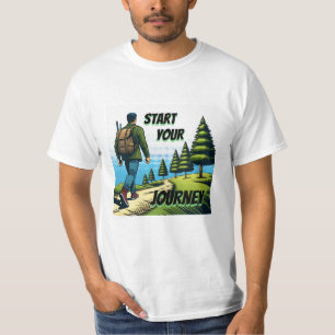 Starten Sie Ihre Reise   Wandern T-Shirt