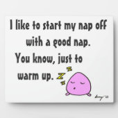 'Starten Sie mein Nickerchen mit einem guten Nicke Fotoplatte (Vorderseite)