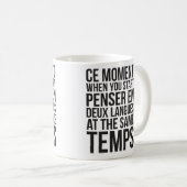 Starten Sie Penser en Deux Langues in denselben Te Kaffeetasse (VorderseiteRechts)