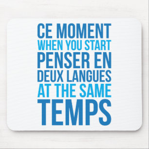 Starten Sie Penser en Deux Langues in denselben Te Mousepad