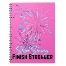 Starten Sie Stronger Finish Stronger Notebook
