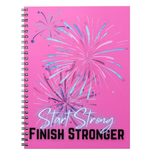 Starten Sie Stronger Finish Stronger Notebook Notizblock (Vorderseite)