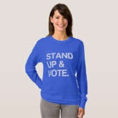 STARTEN UND ABSTIMMEN T-Shirt (Vorne ganz)