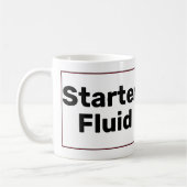 Starter Fluid Coffee Tasse (Links)