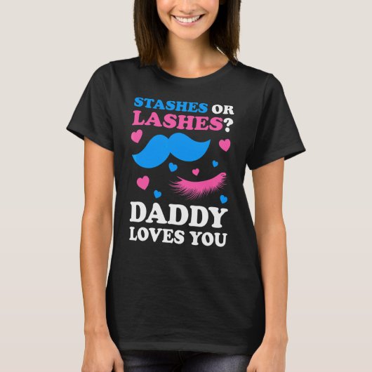 Stashes oder Lashes Dadys Lieben, die Sie rosa ode T-Shirt (Vorderseite)