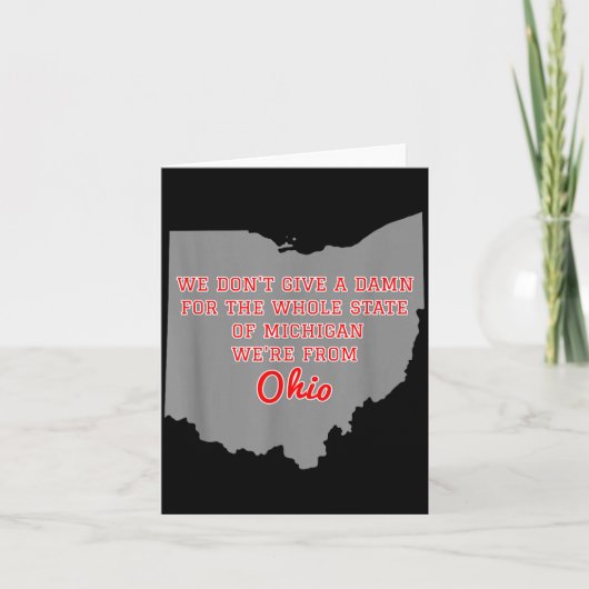 State Of Ohio We Don't Give A For Michigan Karte (Vorderseite)