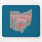 State Of Ohio We Don't Give A For Michigan  Mousepad (Vorne)